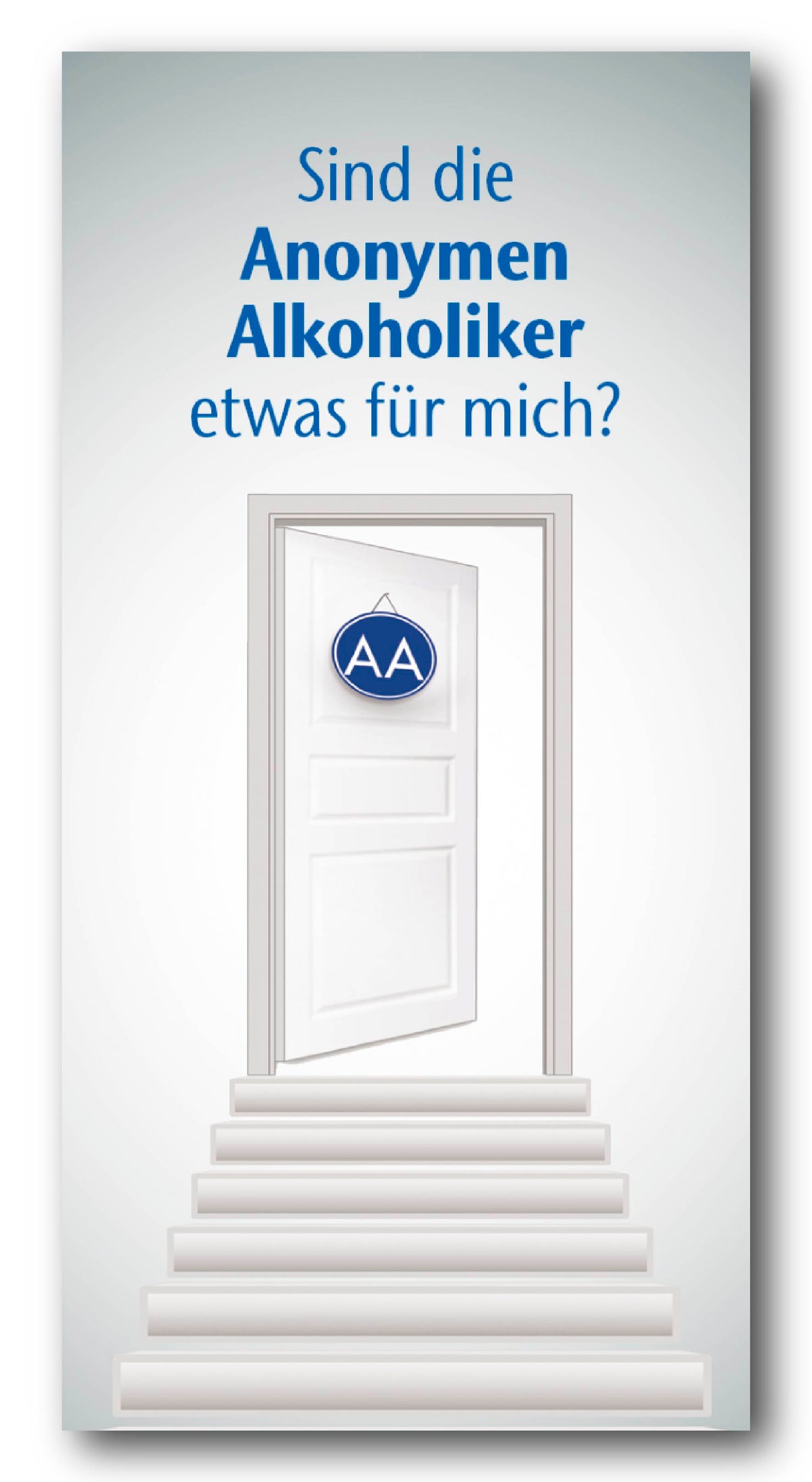 Sind die Anonymen Alkoholiker etwas für mich?