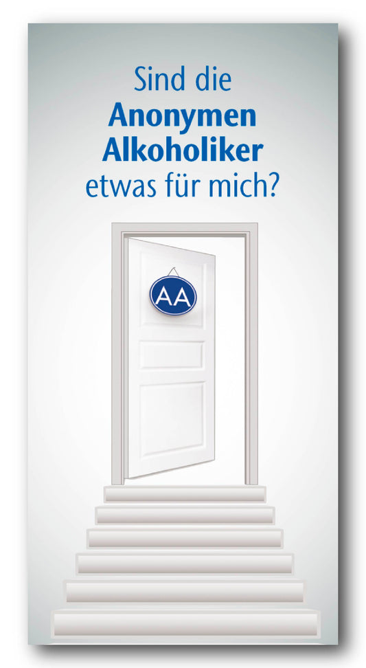 Sind die Anonymen Alkoholiker etwas für mich?