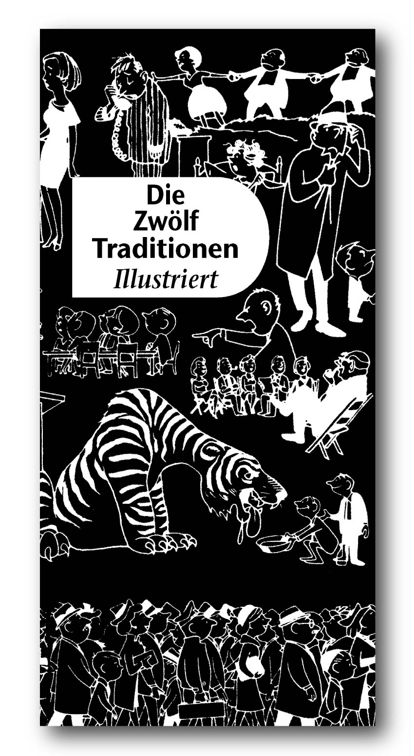 Die Zwölf Traditionen illustriert