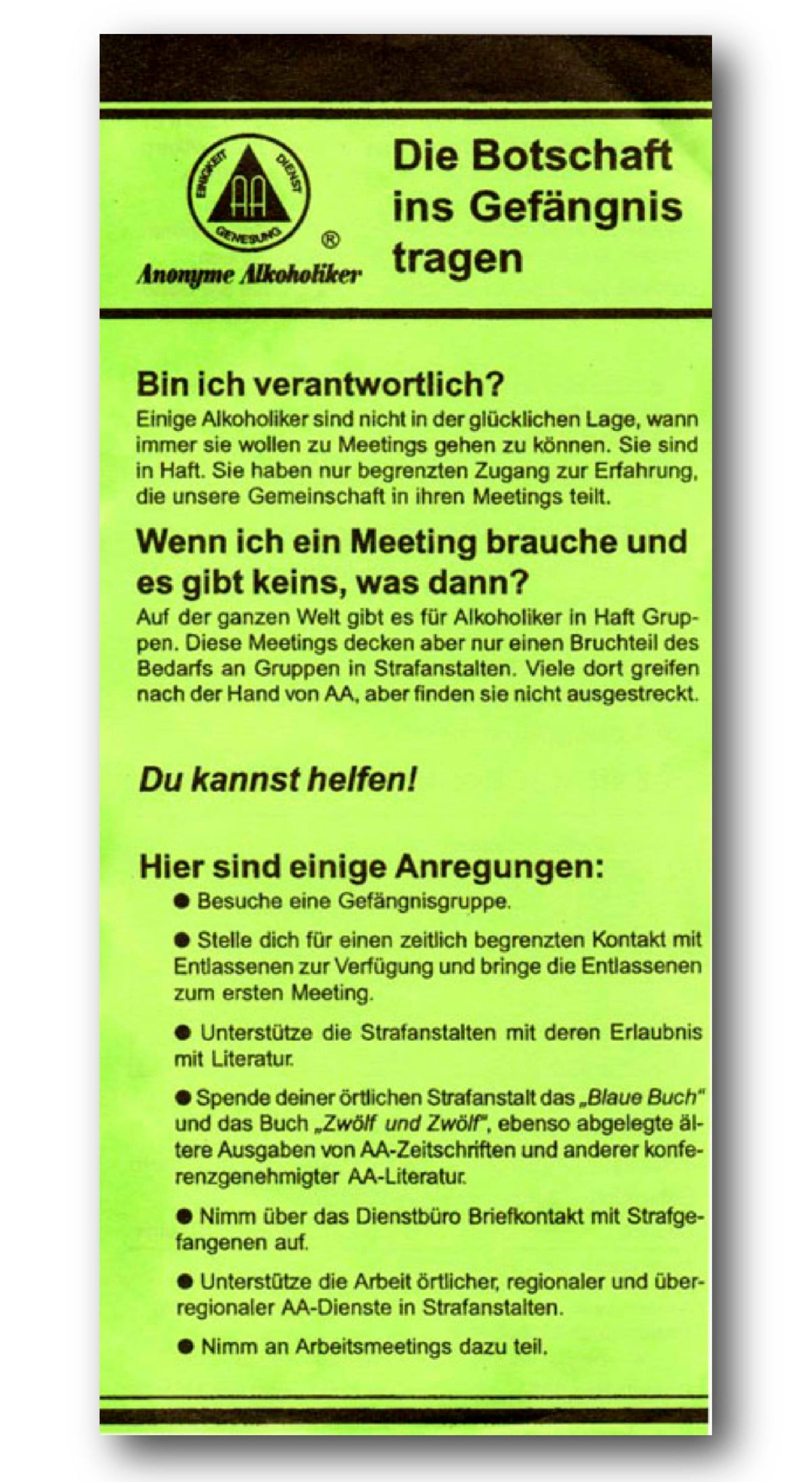 Die Botschaft ins Gefängnis tragen